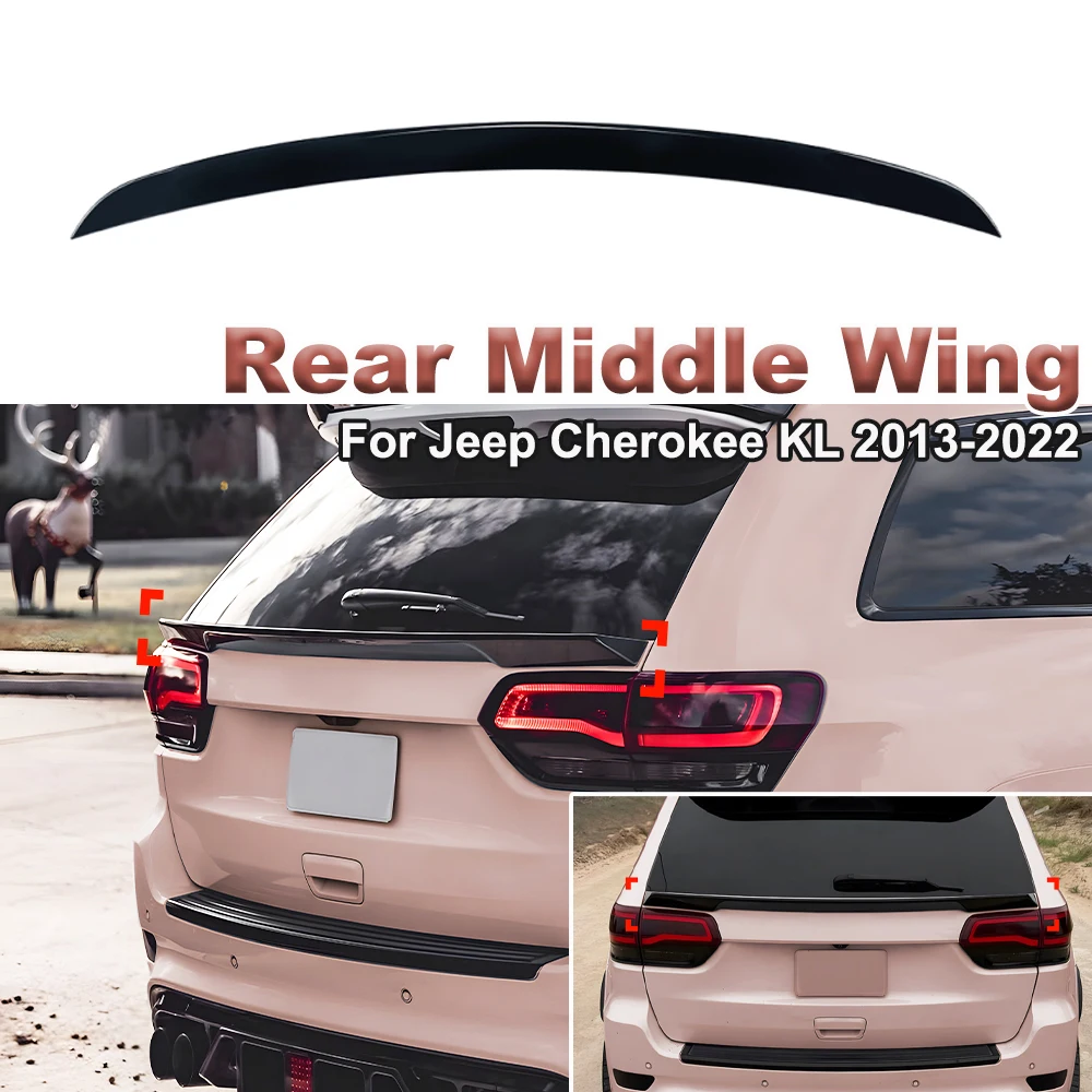 For Jeep Cherokee KL 2013-2022 Rear Middle Tail Wing Spoiler Glossy Black Modification Car Body Kit