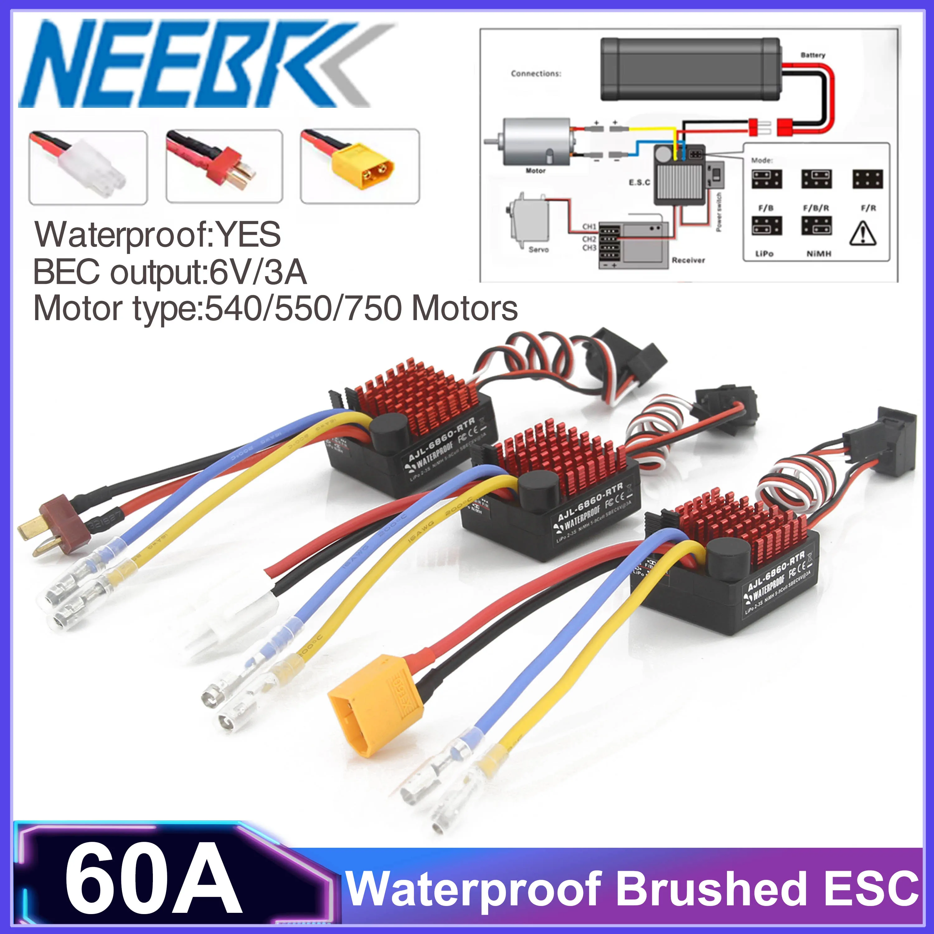 

NEEBRC 60A Brushed ESC 6V/3A BEC Built-in 3 Modes Waterproof Speed Controller T/XT60/Tamiya for 540/550/750 Motor RC Car Crawler