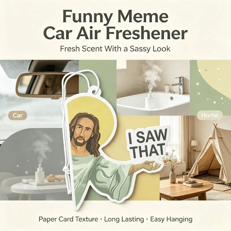 Car Air Freshener Funny I Saw That Meme Hanging Scent Card for Car Rearview Mirror Decor Ornament Gift