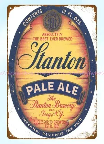 1930s Stanton Pale Ale Brewery Troy, NY metal tin sign new home decoration