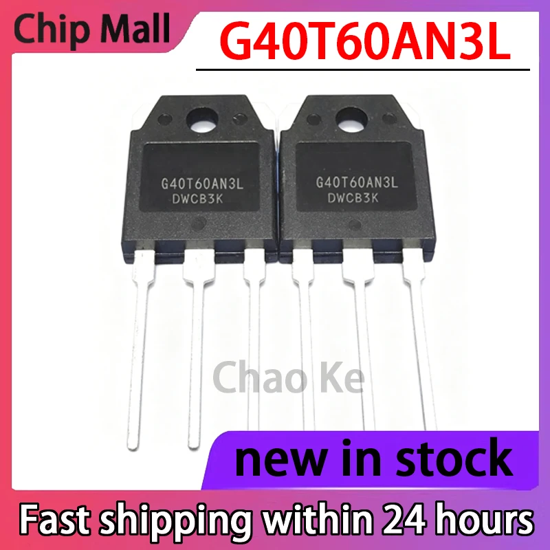 10PCS G40T60AN3L New 40A/600V for Inverter Welding Machines in Stock