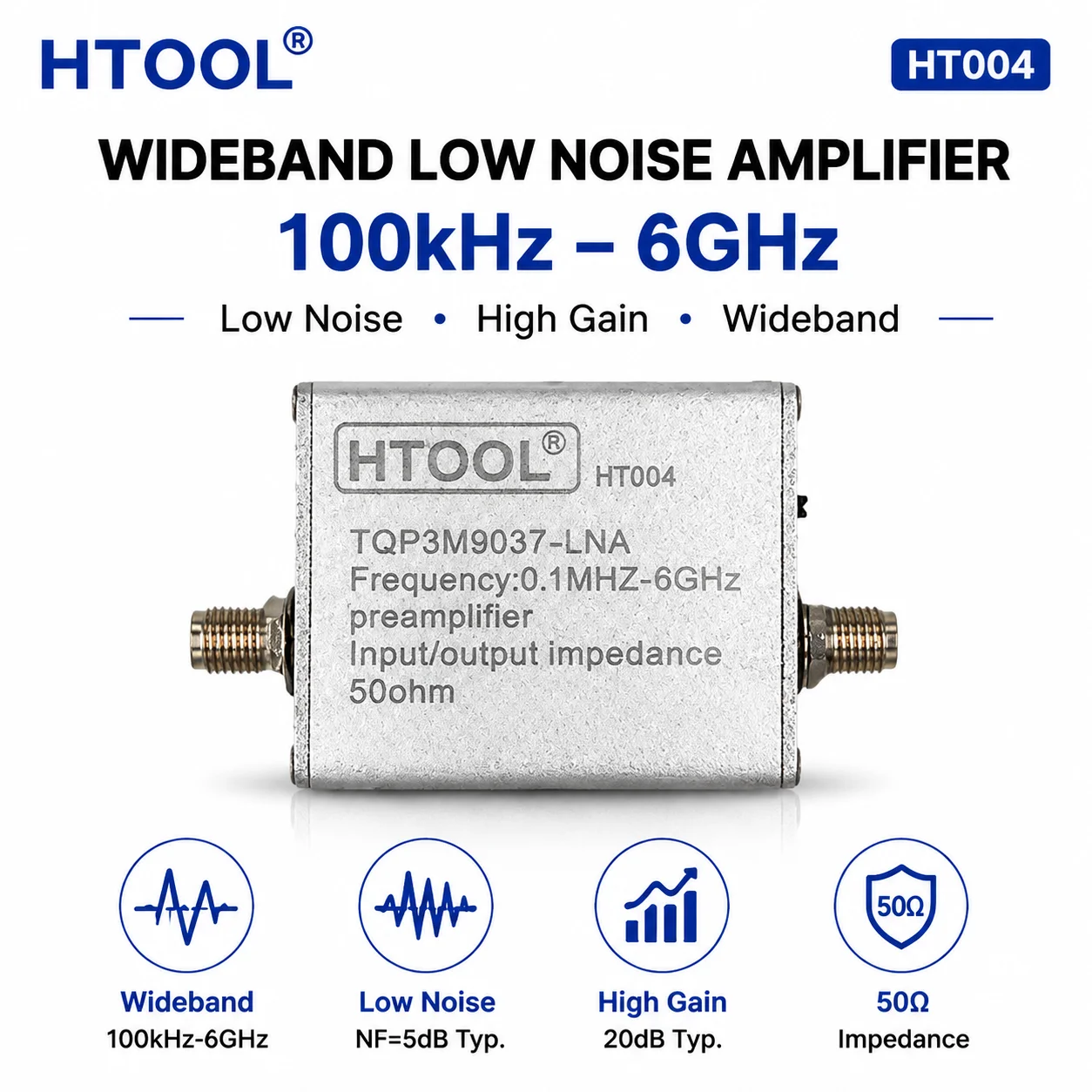 HT004 Signal Amplifier Low Noise 100k-6GHz Wideband Preamplifier Full Band TQP3M9037 Amplifier 10M-6GHz Gain 20DB LNA