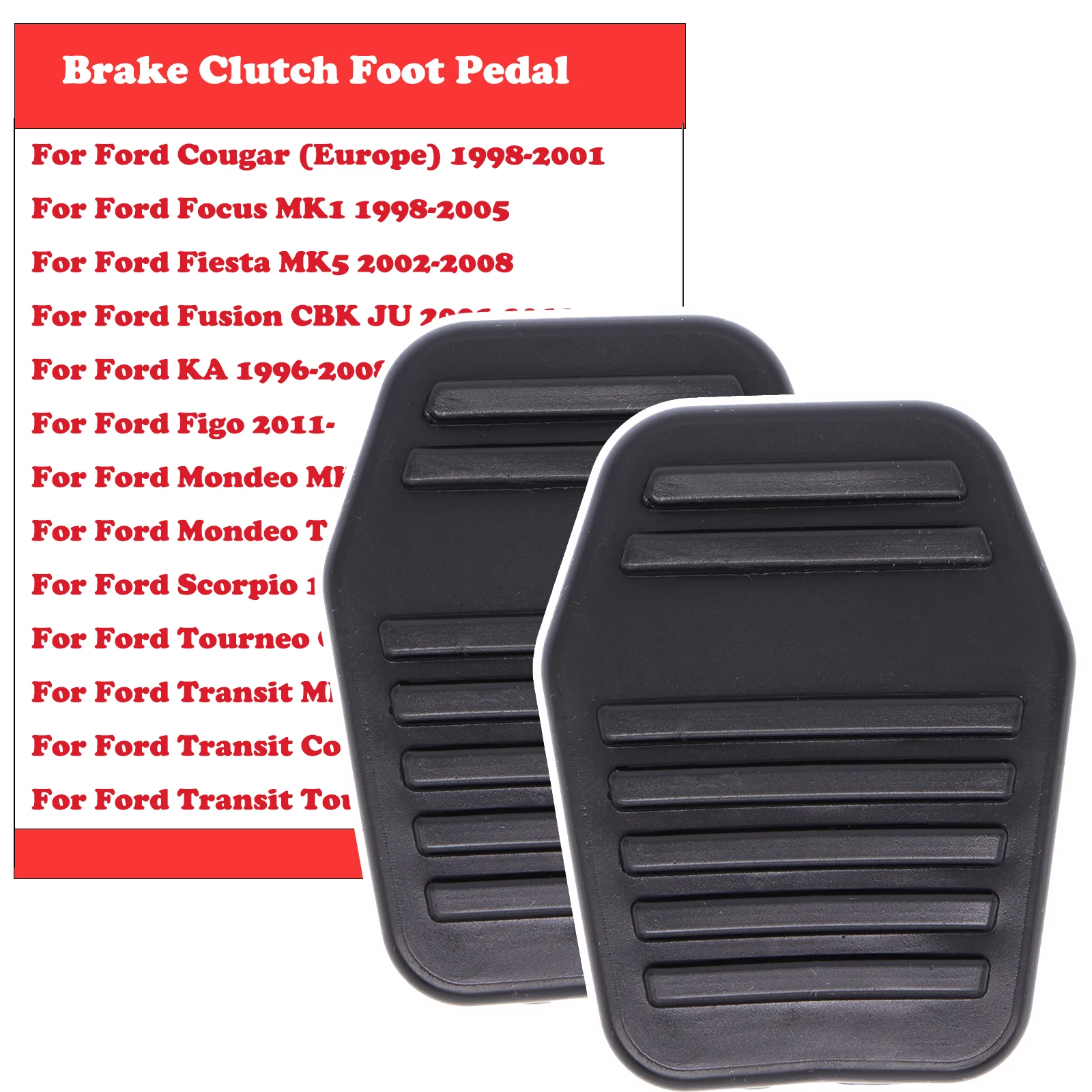 For Ford Fiesta 5 MK5 2002 2003 2004 2005 2006 - 2008 Mondeo 3 MK3 1993 - 2007 Car Brake Clutch Foot Pedal Pad Cover Accessories