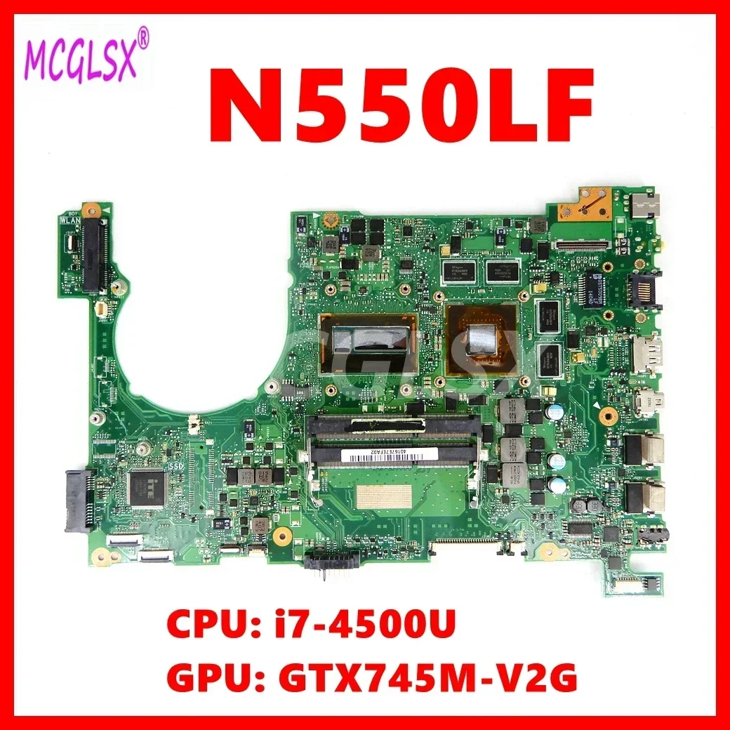 N550LF Mainboard For ASUS Q550LF N550L Q550L N550LF Laptop Motherboard Wtih i7-4500U CPU GT745M-V2G GPU