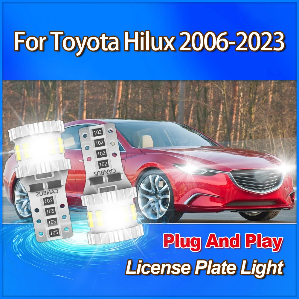 

Высокое качество T10 W5W освещение номерного знака 3400LM Автомобильная лампа 6000K Plug And Play 12 В CSP для Toyota Hilux 2006 2007 2008 2009-2023