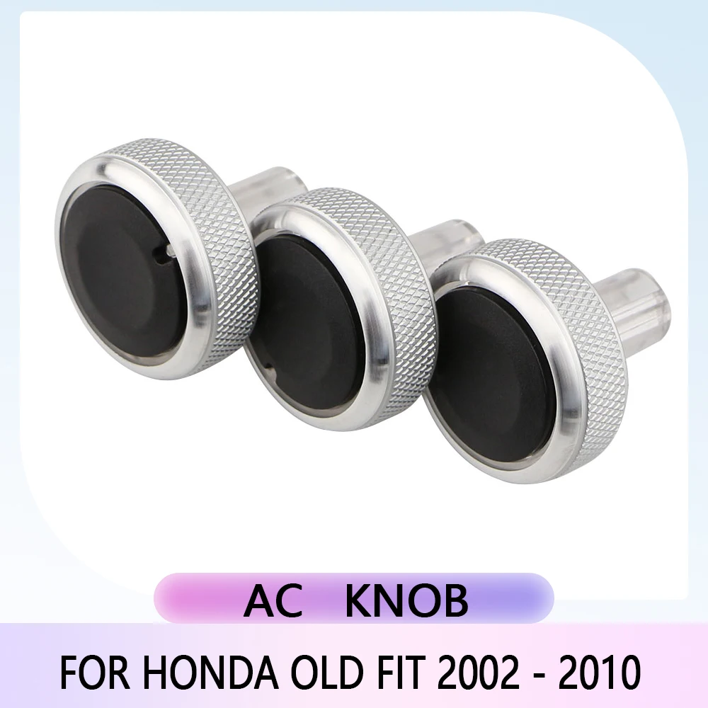 Car A/C Air Conditioning Knob Heat Control Switch Button Knob for Honda Old Fit 2002 - 2010 AC Knobs Aluminum Alloy Accessories