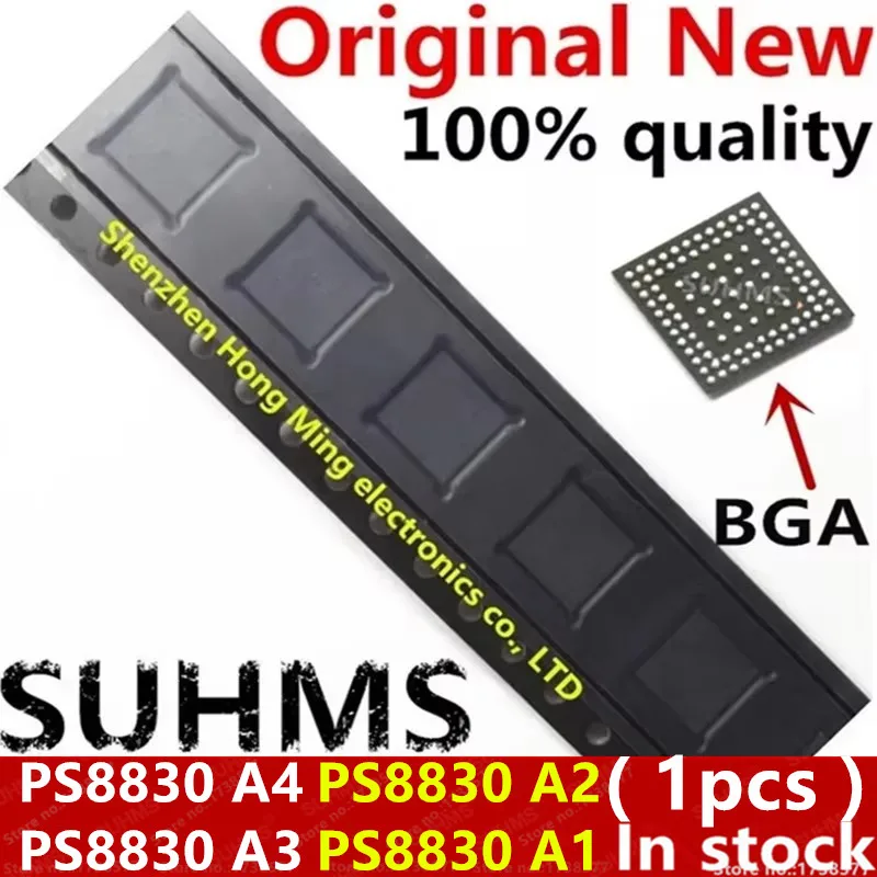 (1piece) PS8830 A4 PS8830 A3 PS8830 A2 PS8830 A1 PS8830BGA105GTR-A4 PS8830BGA105GTR-A3 PS8830BGA105GTR-A2 PS8830BGA105GTR-A1 BGA
