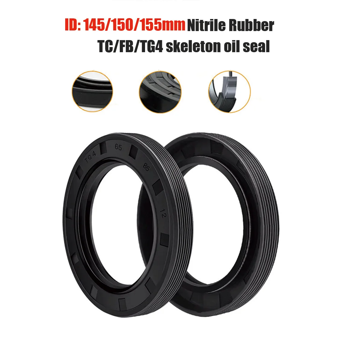1Pcs ID 145mm 150mm 155mm TC/FB/TG4 Nitrile Rubber Shaft Oil Seal OD 170/180/185/190mm Height 12/13/14/15/16mm NBR Sealing Ring
