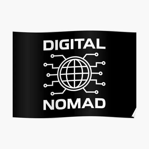 Digital Nomad  Poster Funny Room Print Vintage Mural Home Art Wall Modern Painting Decoration Decor Picture No Frame