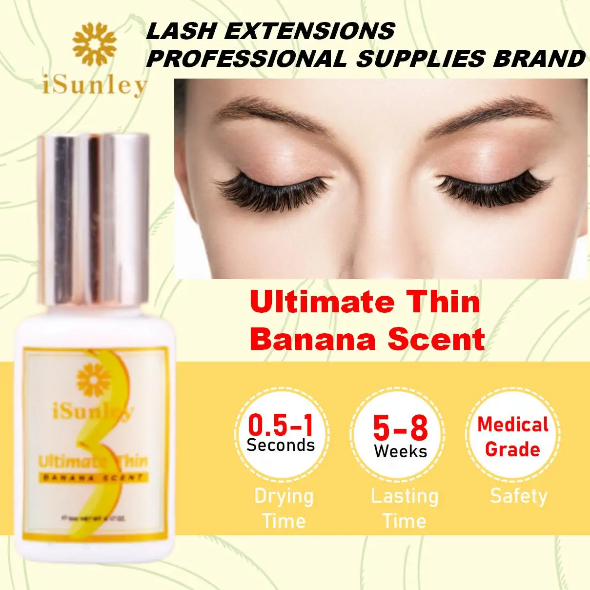 

Isunley Eyelash Glue Banana Scent 1s Fast Drying Waterproof Glue Premade Fans 6-8 Week Lasting Eyelash Extension Salon Wholesale