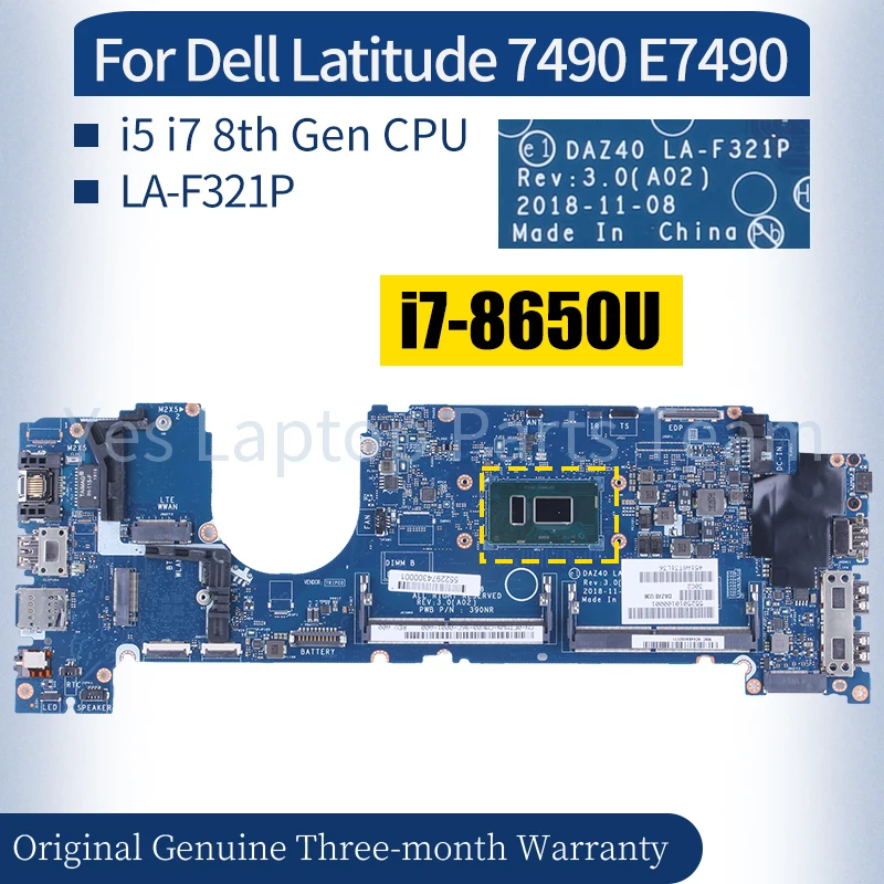 

LA-F321P For Dell Latitude 7490 E7490 Laptop Mainboard 06WXCN 0PP44F 02766V 0C56HH 03XG7D i5-8350U i7-8650U Notebook Motherboard