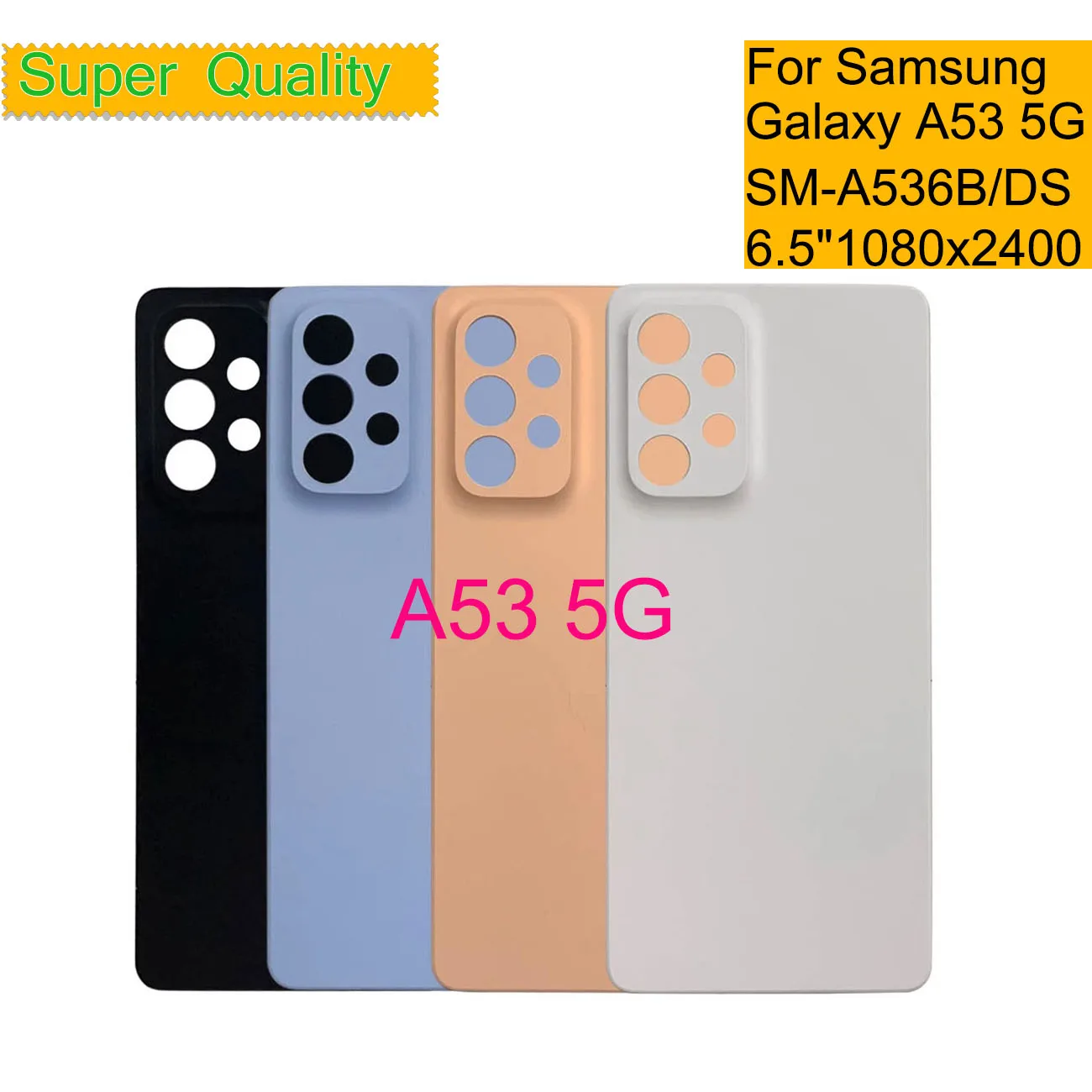 10Pcs/Lot For Samsung Galaxy A53 5G A536 Housing Back Cover Case Rear Battery Door Chassis With Camera Lens Replacement