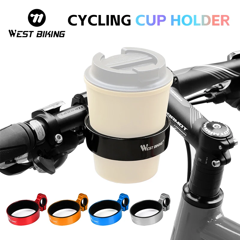 WEST BIKING Aluminum Bicycle Cup Holder Bike Coffee Drinks Cup Handlebar Mount Stand MTB Scooter Bottle Cage Cycling Accessories