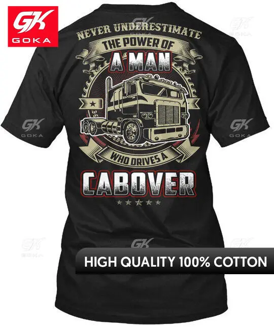 Trucker A Man with Cabover - Never Underestimate T-Shirt Made in USA S Graphic T Shirts Mens Clothing New in Tops Anime Funny