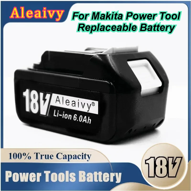

18V 6000mAh Rechargeable Li-ion Battery for Makita Power Tool Batteries BL1840 BL1850 BL1830 BL1860B LXT Replaceable Battery