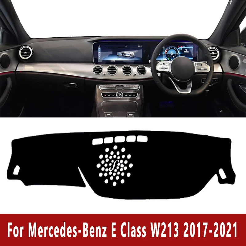 

Car Dashboard Mat Dash Cover Pad Custom for For Mercedes-Benz E Class W213 2017-2021 2018 2019 Nonslip Cape Sunshade Accessories