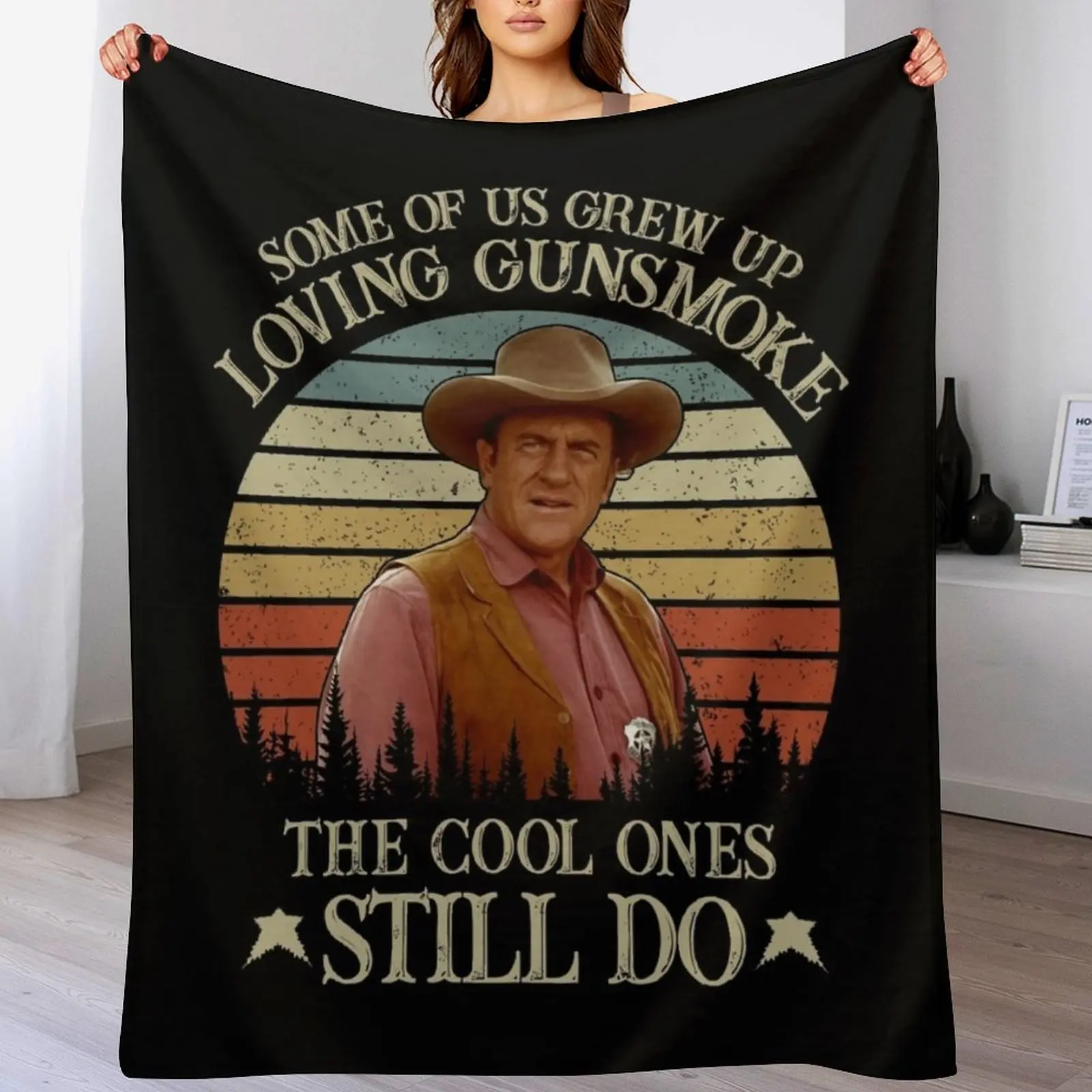 Some of us grew up loving gunsmoke the cool ones Still do Throw Blanket christmas gifts Nap Blankets