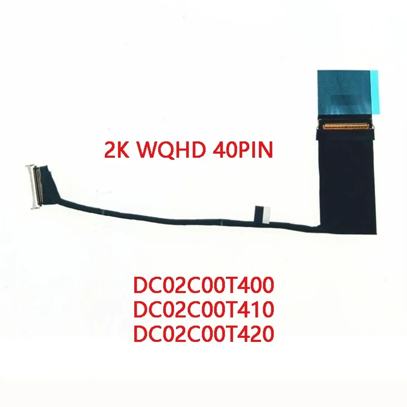 New Genuine Laptop LCD EDP Cable for LENOVO ThinkPad T14s Gen 3  JT4B1 2K WQHD DC02C00T400 DC02C00T410 DC02C00T420