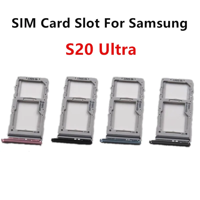 S20Ultra SIM Card Slots For Samsung Galaxy S20 Ultra 4G 5G G988 Dual SIM Tray Adapters Socket Holder Replace Housing Repair Part