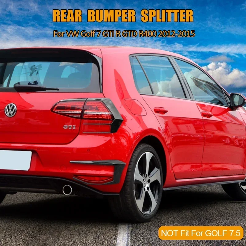 

1 пара для VW Golf 7 GTI R GTD R400 2012 2013 2014 2015 черный задний бампер сплиттер Canard авто внешние детали НЕ для GOLF 7.5