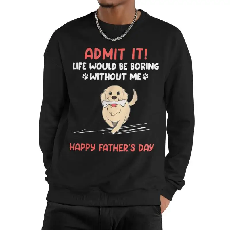 

Men Dog Dad Sweatshirt Funny Father's Day Gift Hoodie Pet Lover Humorous Golden Retriever Graphic Tee Casual Top
