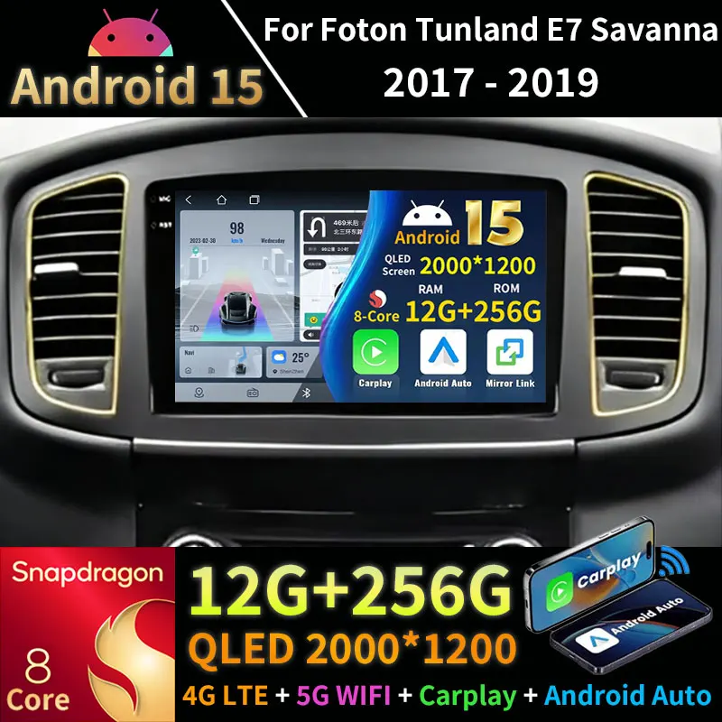 Radio para Auto con Android 15, Carplay, Qualcomm, Pantalla QLED 2K, Reproductor Multimedia con GPS, Wifi, 4G y Estéreo para Foton Tunland E7 Savanna 2019