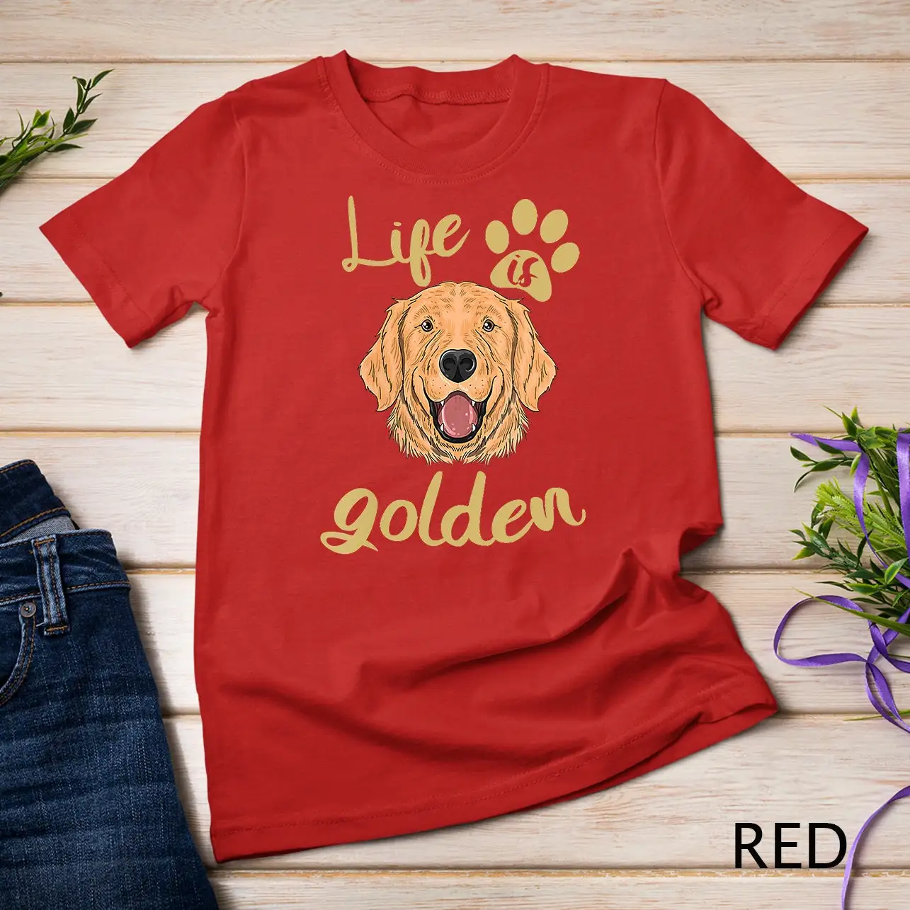 Women Life Is Golden Dog Lover Retriever T Shirt Sweat