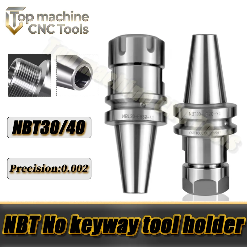 

Держатель инструмента NBT30 NBT40 ER16 ER20 ER25 ER32 с точностью 0.002, держатель инструмента GER16 GER20 GER25 GER32, держатель инструмента NBT30 ER без паза под шпонку, хвостовик для инструмента