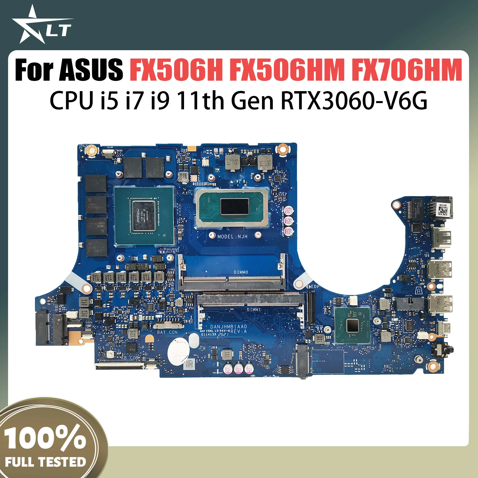 For ASUS TUF Gaming F15 F17 FX506HM FX706HM TUF506HM TUF706HM DA0NJHMBAH0 Laptop Motherboard I5、 I7、I9 RTX3060/V6G