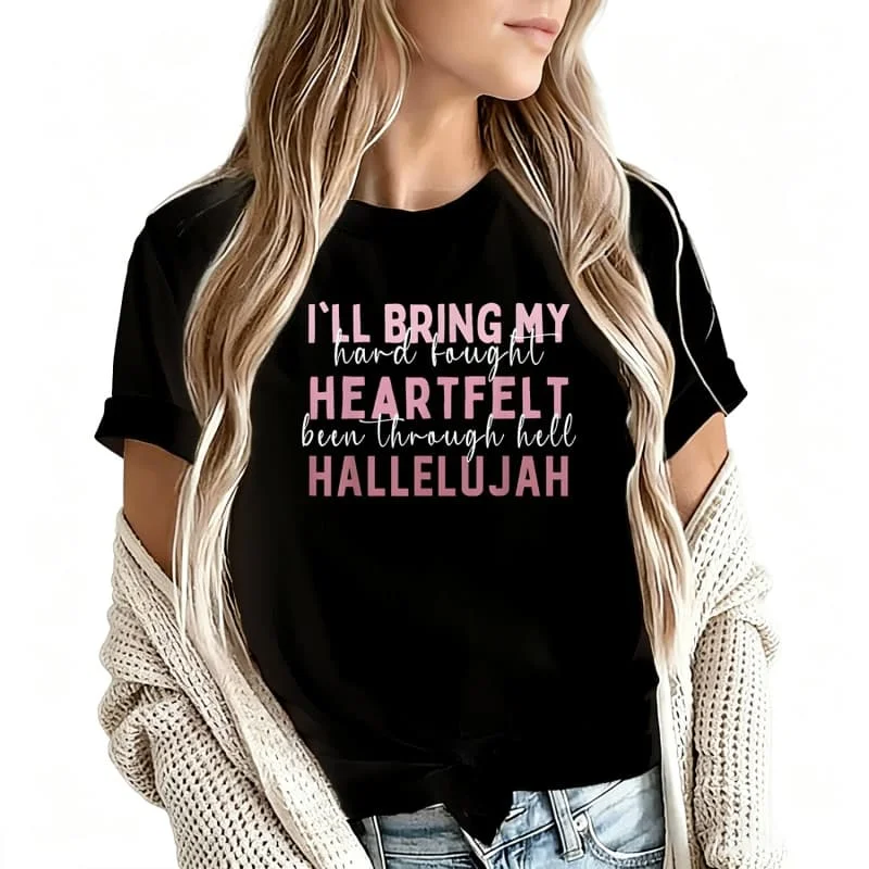 Y Hard Fought Heartfelt Hallelujah Jesus Women's T-Shirt 100% Cotton Funny Graphic Short Sleeve Tee Novelty Shirt Casual Crew Neck Top S-5Xl