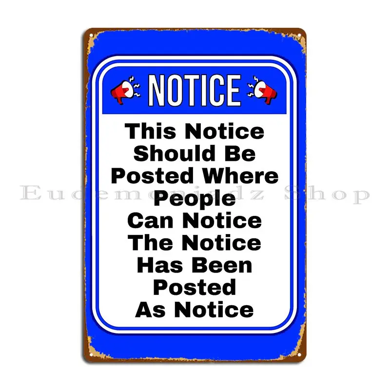 Notice Should Be Po…