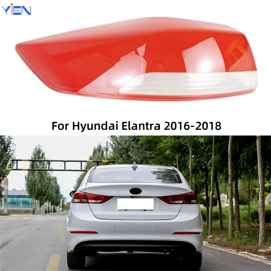 For Hyundai Elantra 2016 2017 2018 Acesssories Replacement Car Lights Shell Rear Position Lights Car Taillight Lens Cover