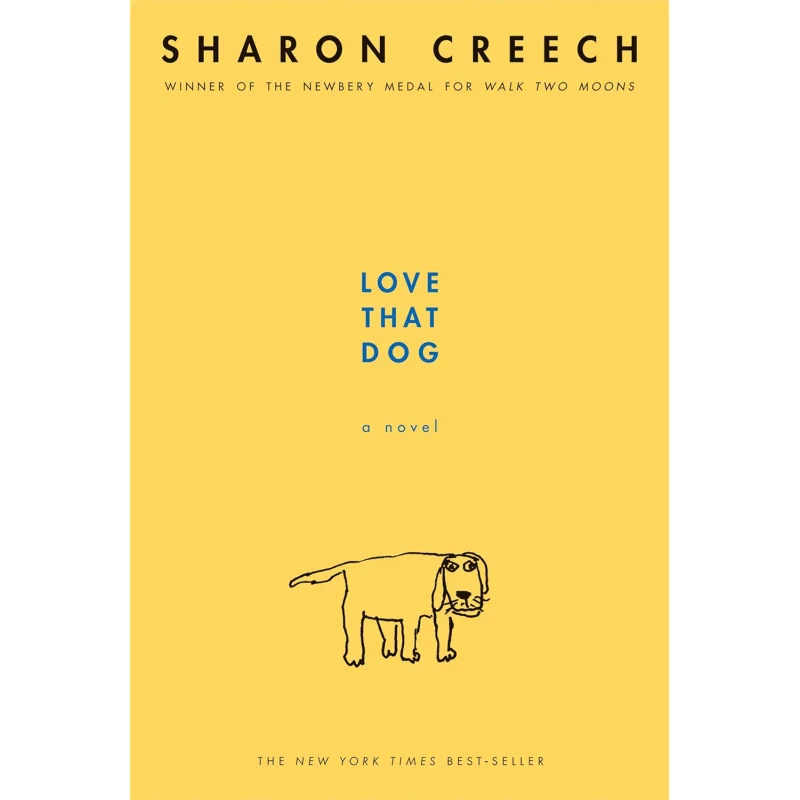 

Love That Dog Sharon Creech Harper Collins, США, 9780064409599 Книга