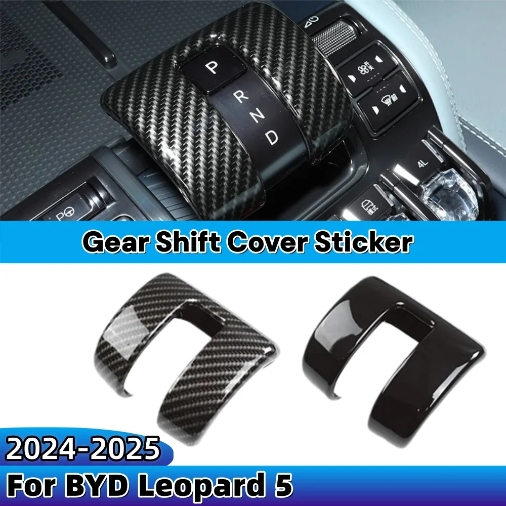 

For BYD Leopard 5 2024-2025 Gear Cover Gear Lever Set Decorative Frame Gear Shift Cover Sticker Car Upgrade Styling Styling