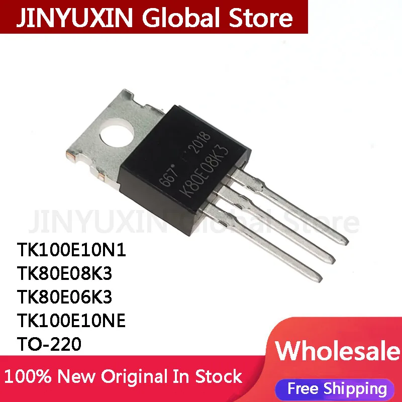 MXY 10Pcs TK80E08K3 K80E08K3 TK100E10N1 K100E10N1 TK80E06K3 K80E06K3 TK100E10NE K100E10NE TO-220 IC Wholesale