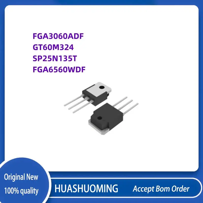 

5Pcs/Lot New FGA3060ADF FGA3060 GT60M324 GT60M SP25N135T SP25N135 SP25N FGA6560WDF FGA6560 FGA6560W TO-3P