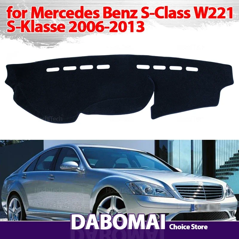 

Коврик для приборной панели, защитный коврик, солнцезащитный коврик для Mercedes Benz S-Class W221 S-Klasse S300 S320 S400 S500 S600 06-13