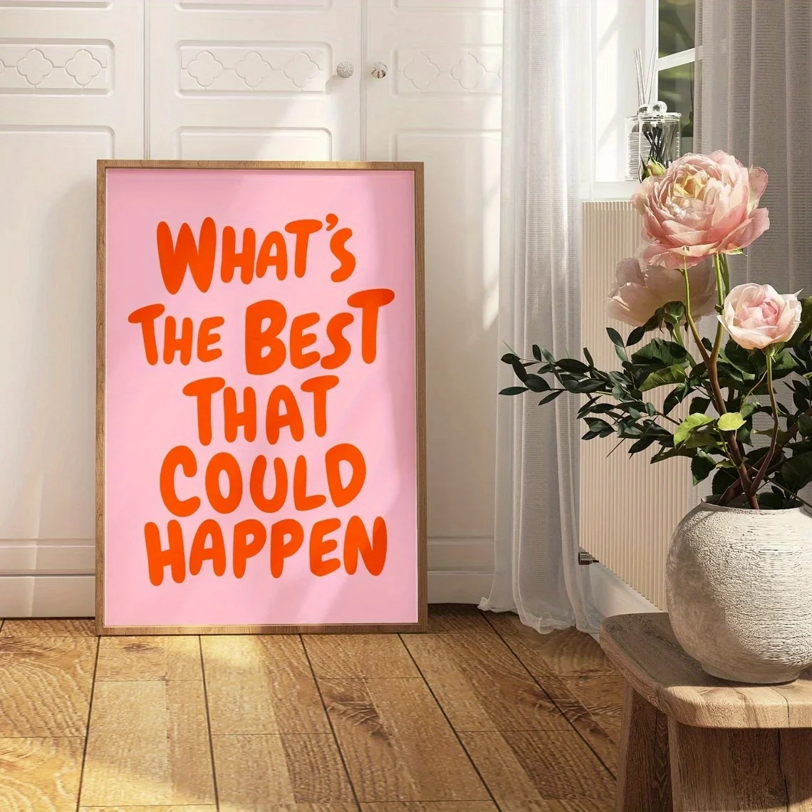 

1pcs, What Is The Best Thing That Could Happen quote poster, quote art pink orange aesthetic wall art, affirmation print poster