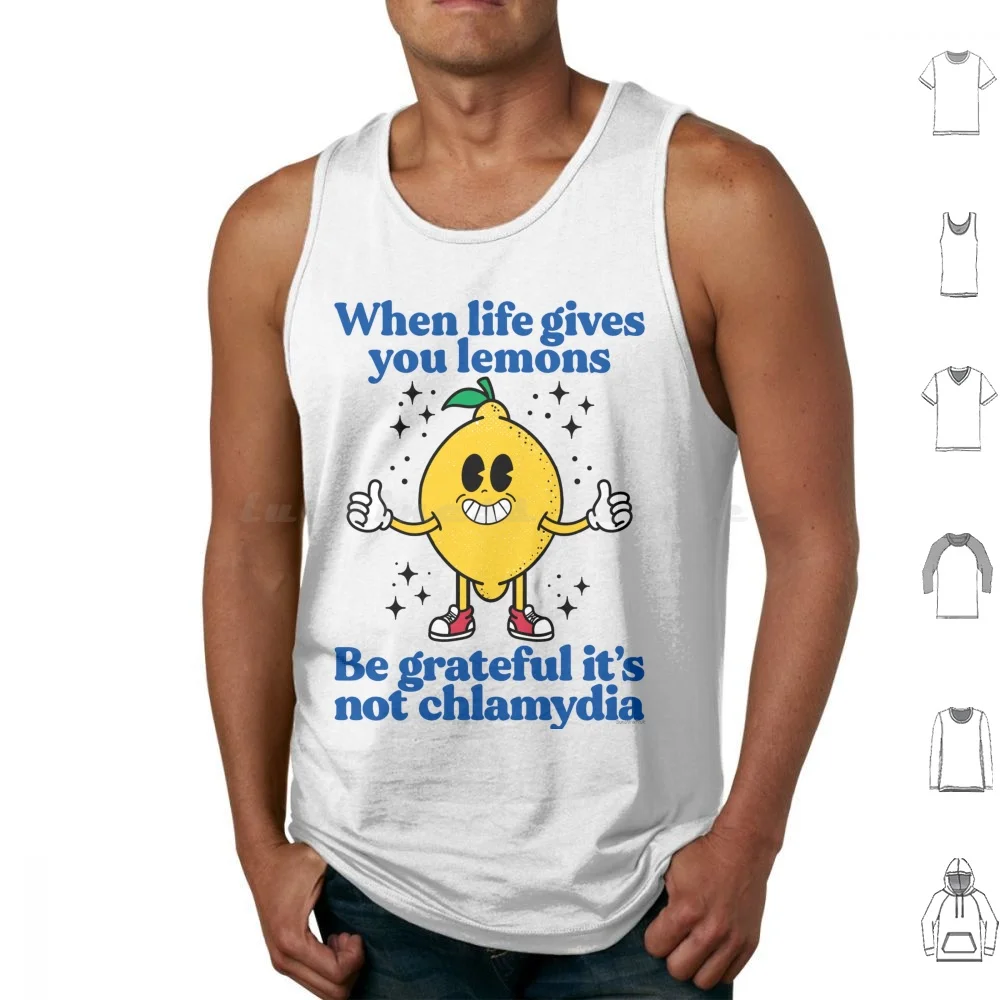 Lemons And Chlamydia Tank Tops Vest Sleeveless Std Sti Dark Humor Funny Offensive Funny Quote Funny Slogan Out Of Pocket