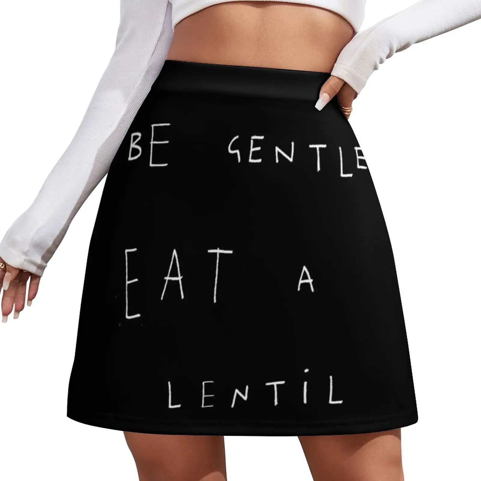 

Be gentle eat a lentil Mini Skirt Woman short skirt skirt women