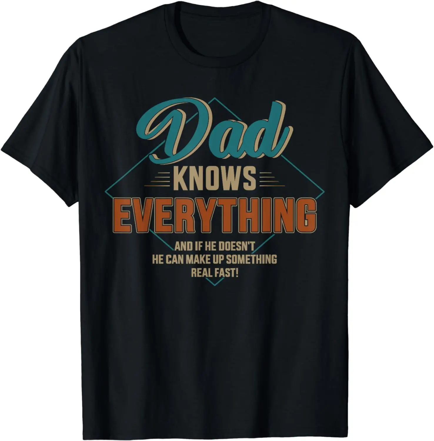 

Dad knows everything vintage for father's day T-Shirt