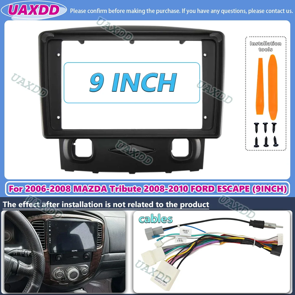 

For 2006-2008 MAZDA Tribute 2008-2010 FORD ESCAPE 9INCH 2Din Car radio Android frame cable video dashboard navigation canbus box