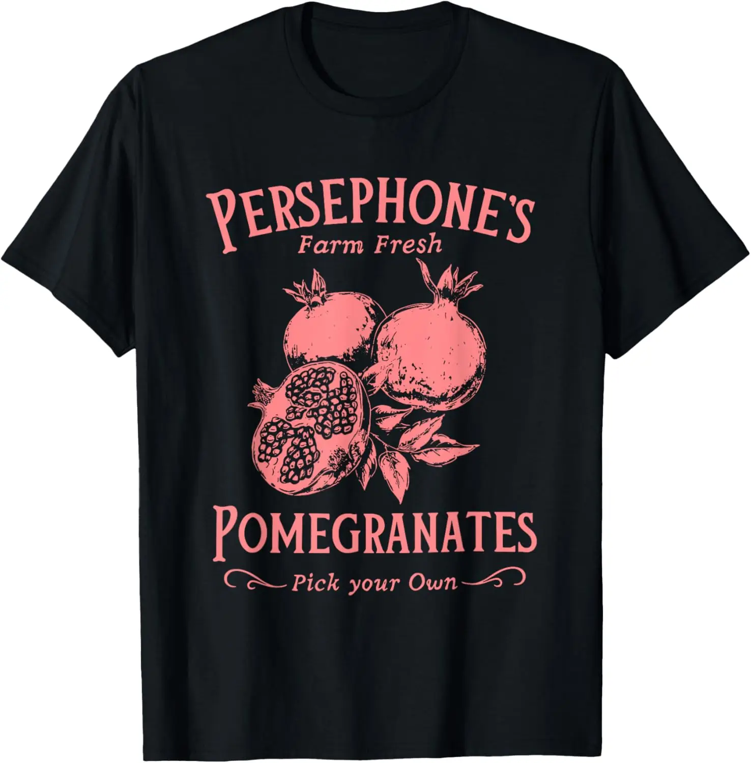 

Hades And Persephone Mythology Persephone's Pomegranate T-Shirt