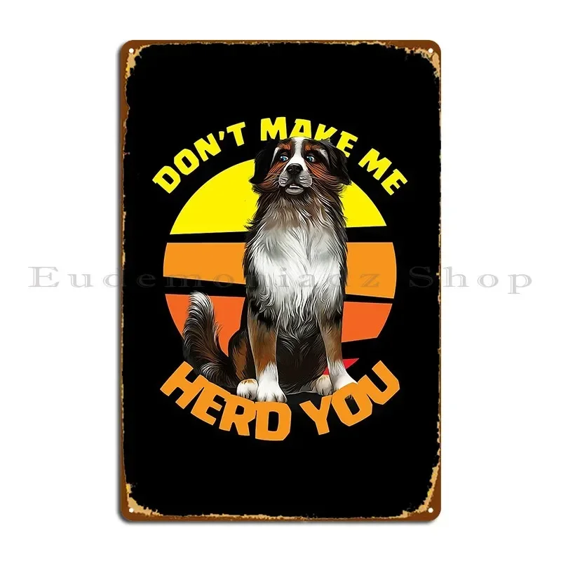 Don T Make Me Herd You Vintage Metal Sign Pub Printing Wall Decor Party Wall Pub Tin Sign Poster