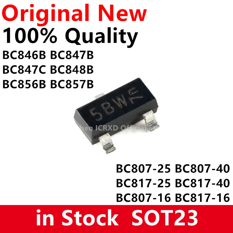 100PCS BC807-25 BC807-40 BC817-25 BC817-40 BC846B BC847B BC847C BC848B BC856B BC857B SOT23 BC807 BC817 BC846 BC847 BC817-16