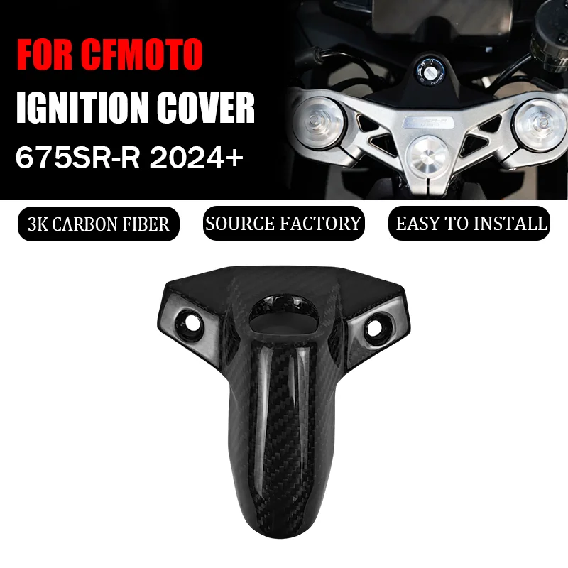 

For CFMOTO 675SR R 675 2024 3K Pure Dry Carbon Fiber Key Ignition Lock Keyguard Cover Fairing Protection Motorcycle Accessories