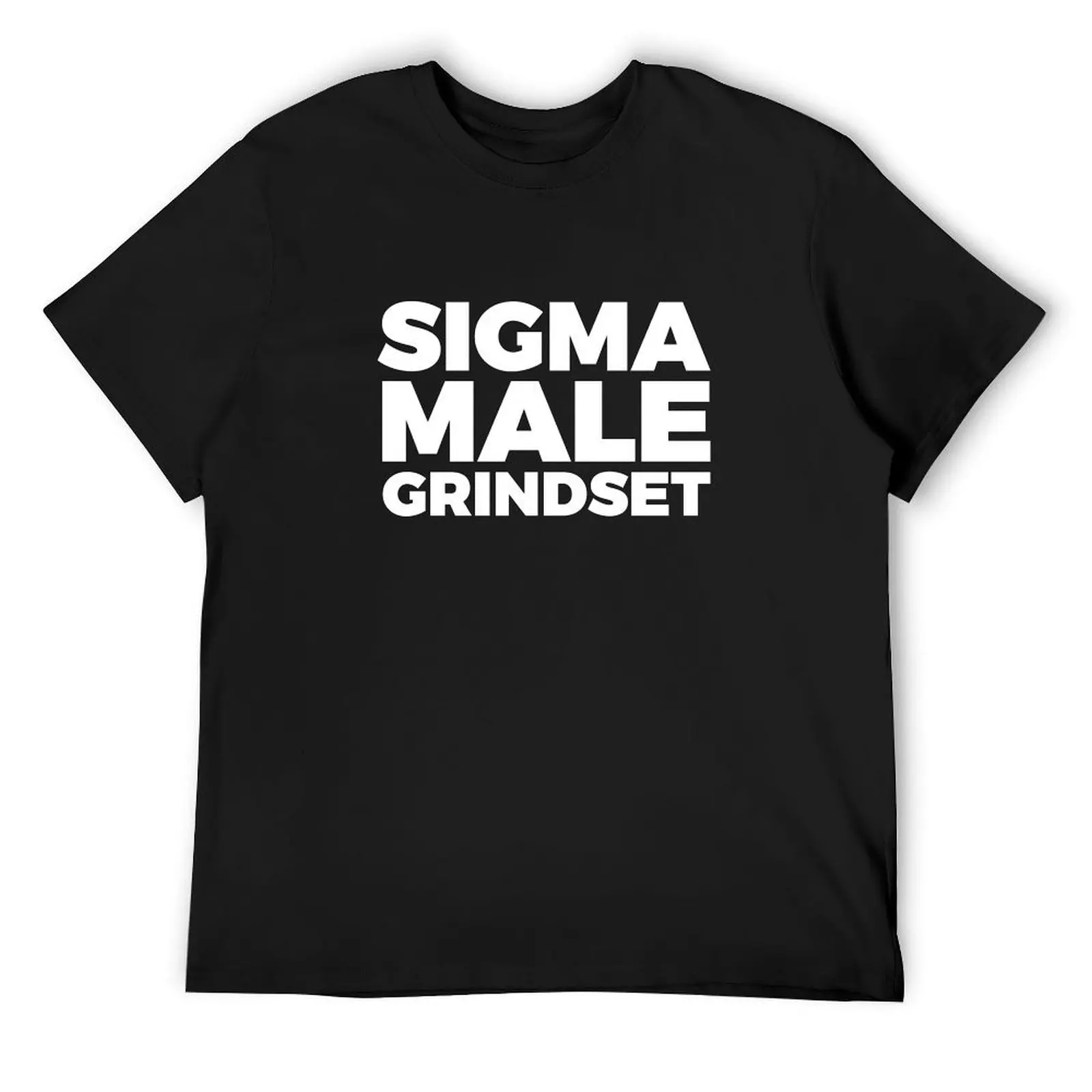 

Sigma Male Grindset T-Shirt blanks shirts graphic mens champion t shirts