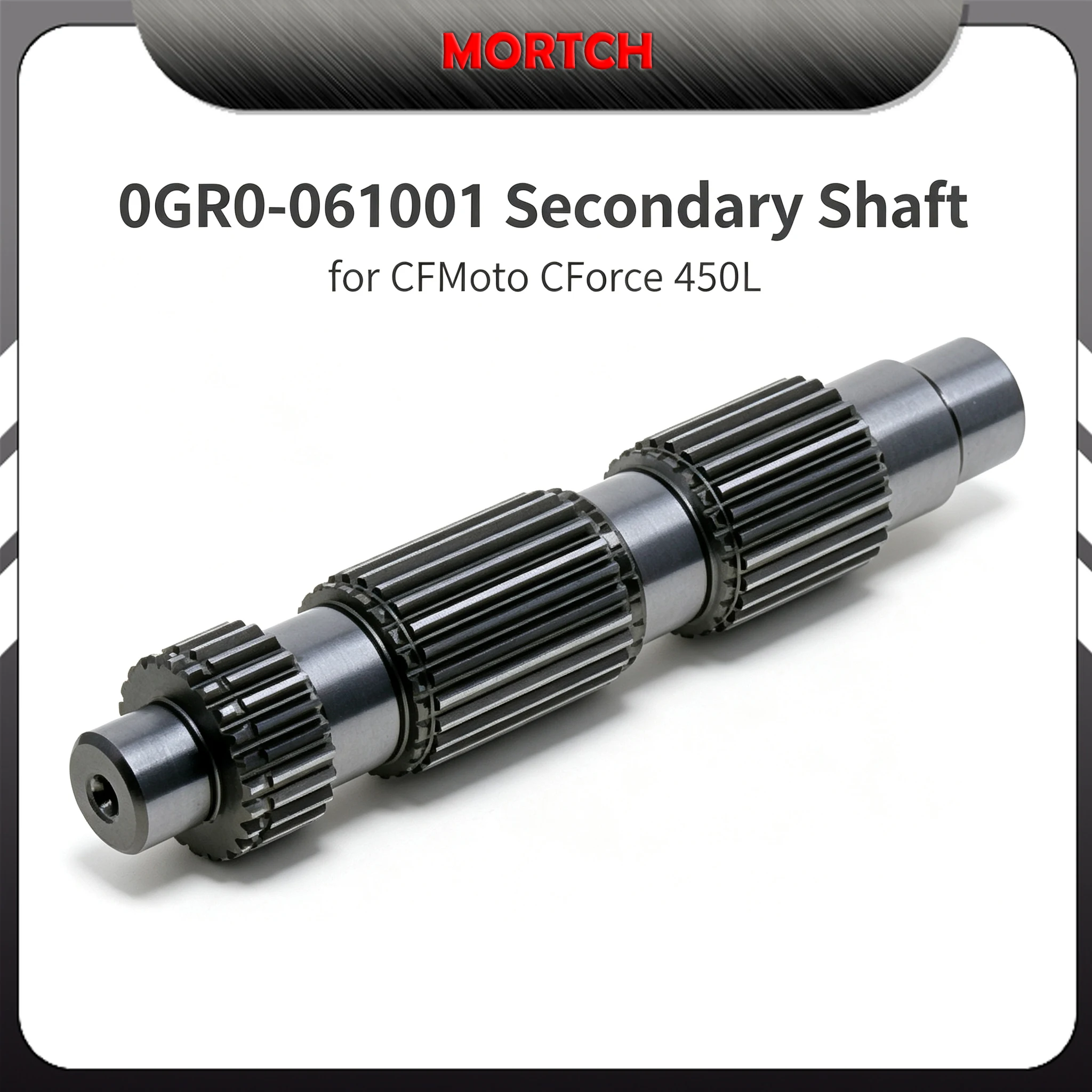 ATV Transmission Secondary Shaft OEM Number 0GR0-061001 Replacement For CFMoto CForce 450L Quad Bike Parts