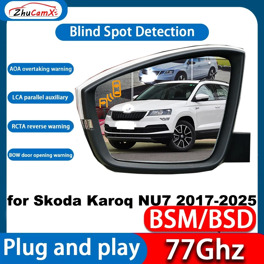 for Skoda Karoq NU7 2017-2025 OEM Blind Spot Detect Detection Monitoring BSM BSD System Plug & Play 77Ghz Millimeter Wave Radar