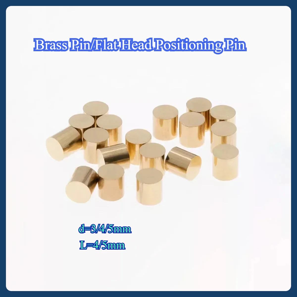 

Brass Pin/Flat Head Positioning Pin/Solid Positioning Column